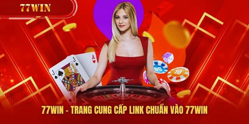 Khái quát về sân chơi đình đám 77Win